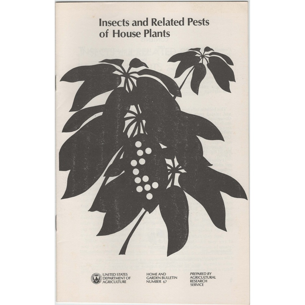 USDA Insects and Related Pests of House Plants Bulletin 67 Revised 1977 Booklet